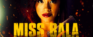 Miss Bala